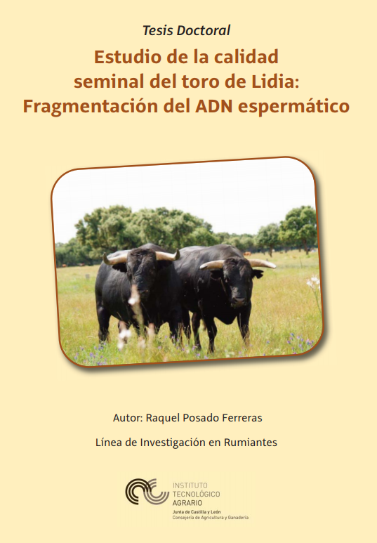 Estudio de la Calidad Seminal del Toro de Lidia: Fragmentación del ADN Espermático