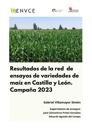Resultados de la red  de ensayos de variedades de maíz en Castilla y León.  Campaña 2023