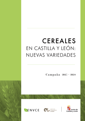 Cereales en Castilla y León: Nuevas Variedades 2017-2018