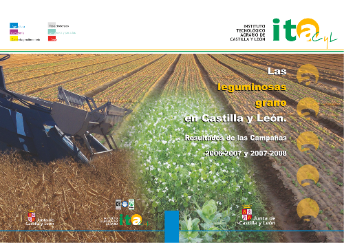 Las leguminosas grano en Castilla y León. Resultados de las Campañas 2006-2007 y 2007-2008