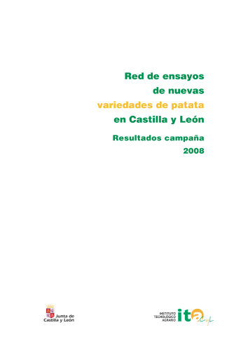 Red de Ensayos de Nuevas Variedades de Patata en Castilla y León. Resultados Campaña 2008